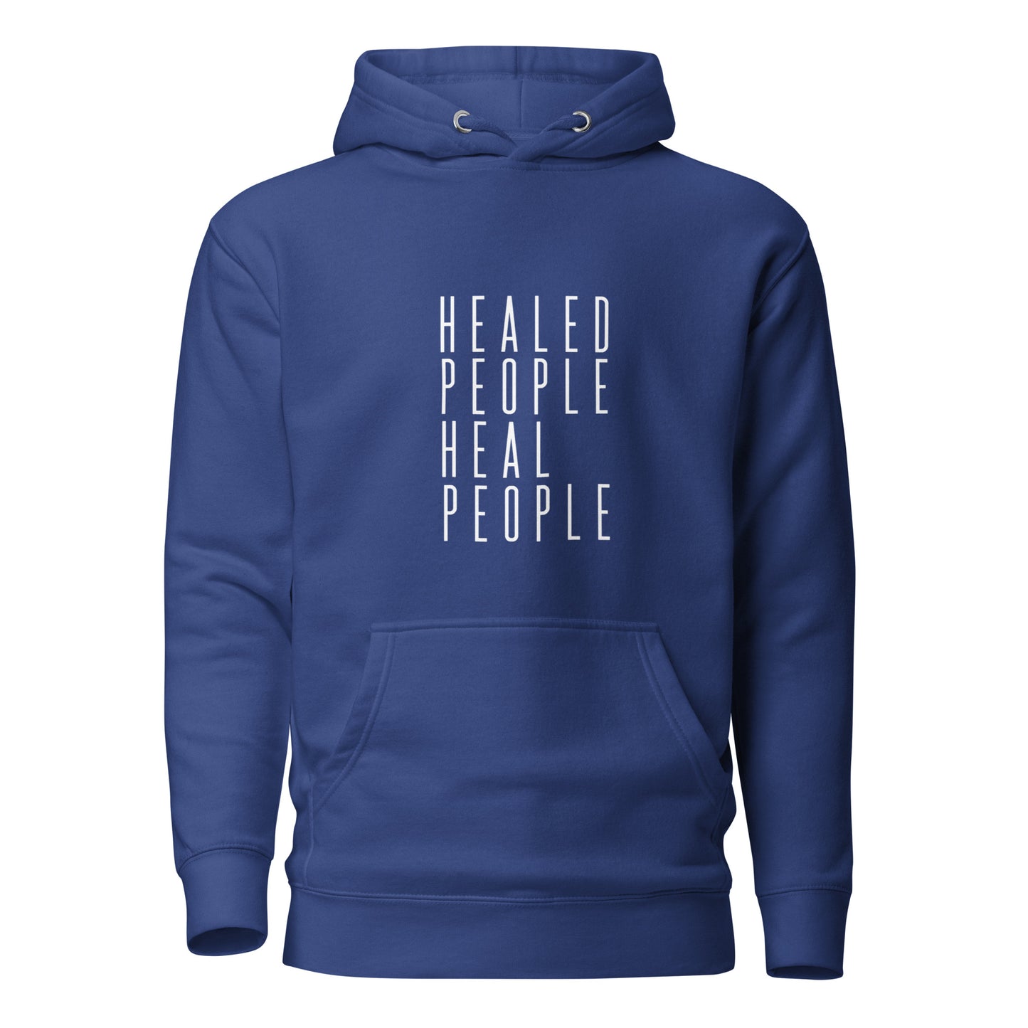 Healed People Heal People II Unisex Hoodie