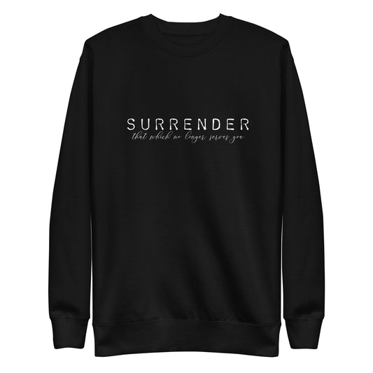 Surrender Unisex Premium Sweatshirt
