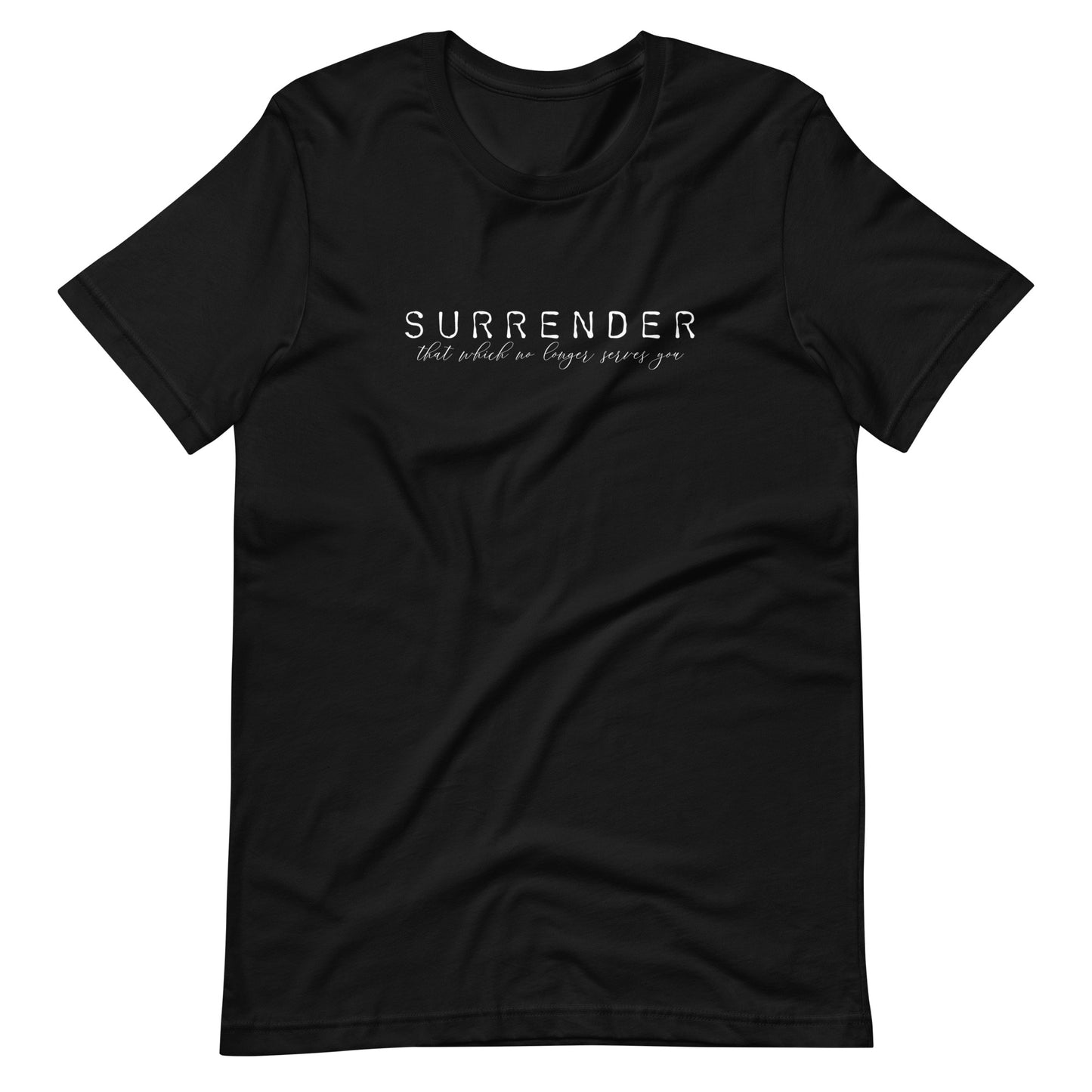 Surrender Unisex t-shirt