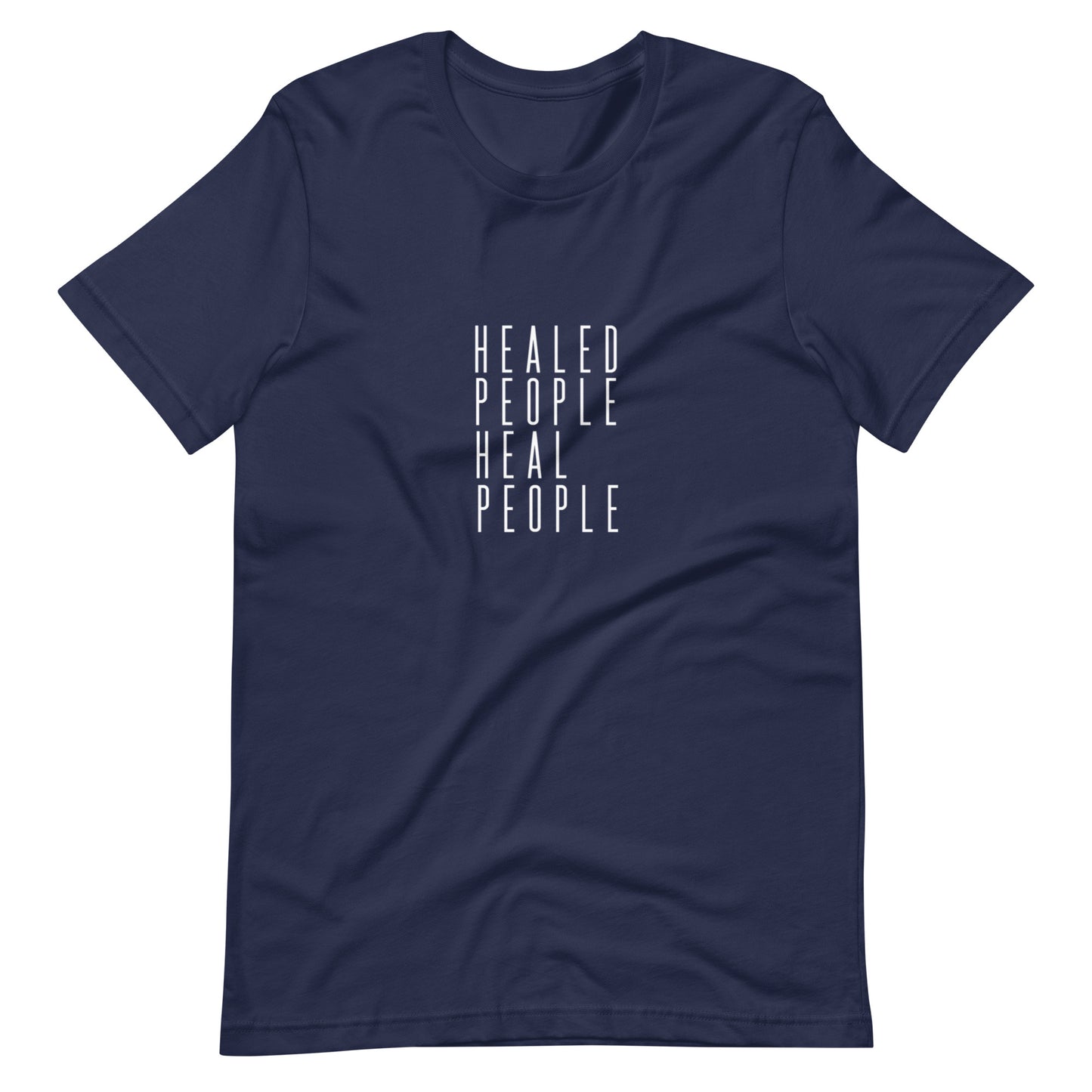 Healed People Heal People II Unisex t-shirt