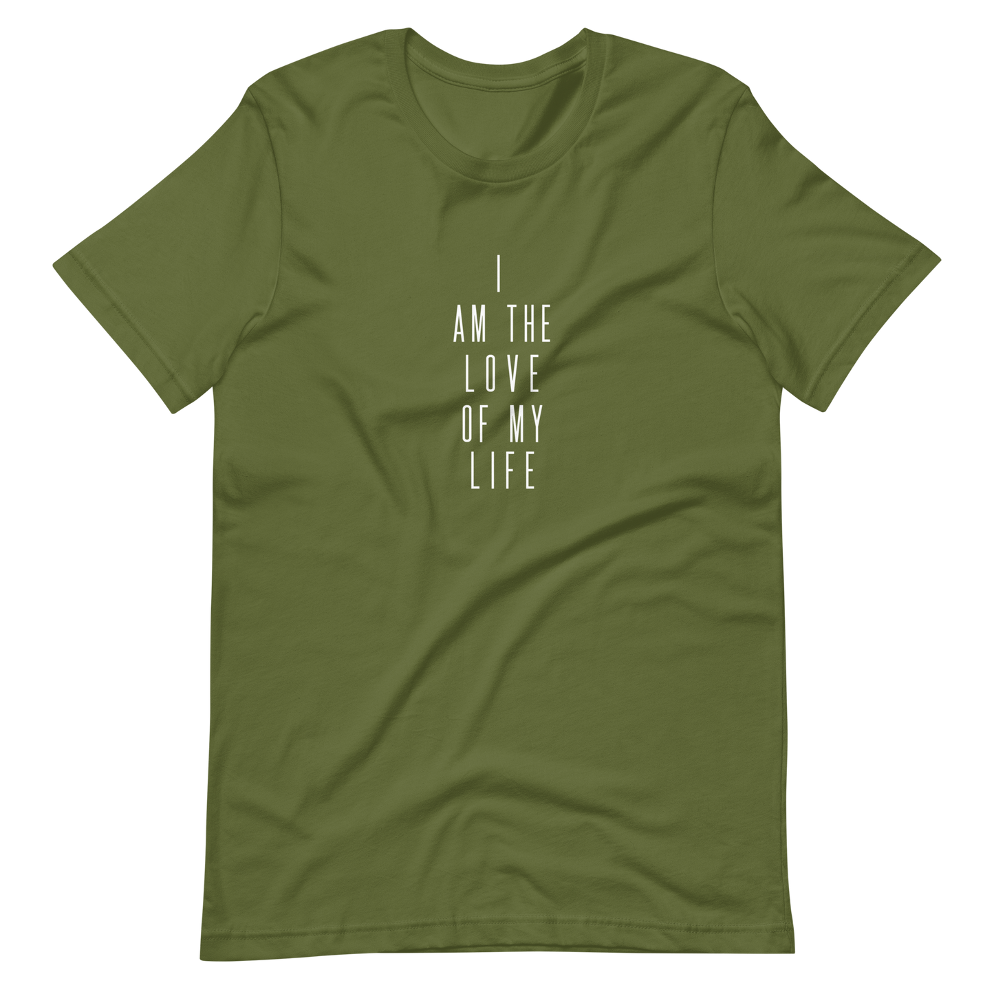 I Am The Love Of My Life II Unisex t-shirt
