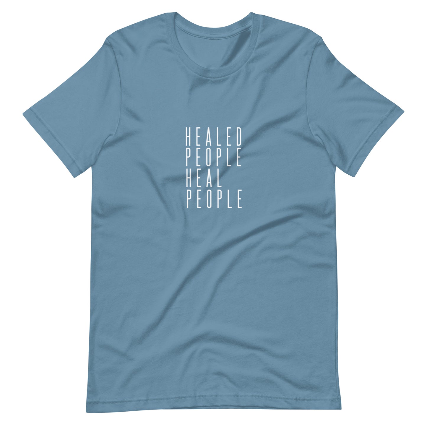Healed People Heal People II Unisex t-shirt