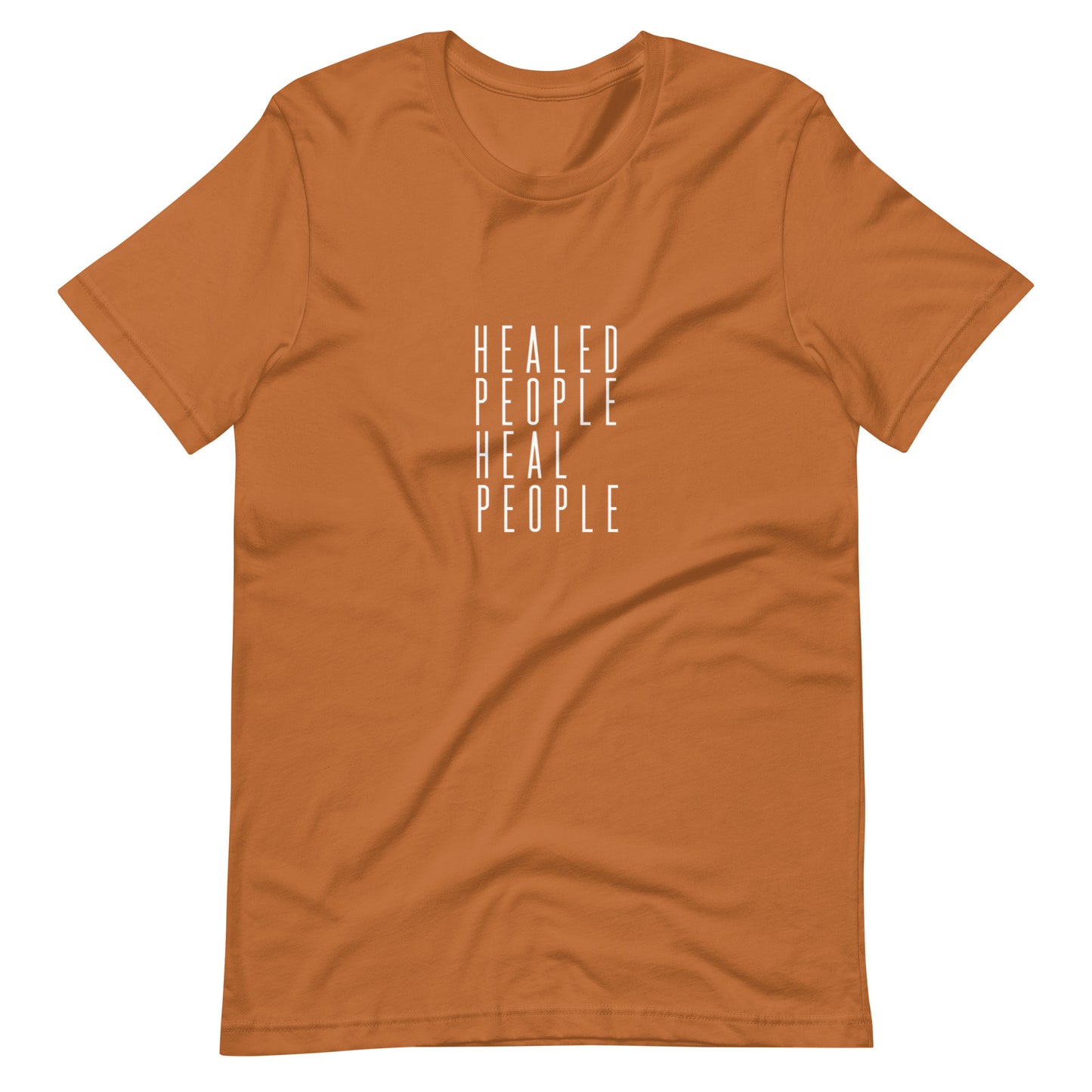Healed People Heal People II Unisex t-shirt
